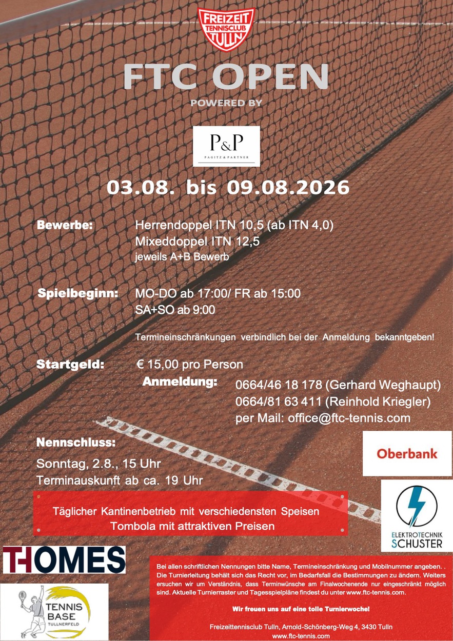 FTC Open powered by Pagitz & Partner finden heuer von 03.08.-09.08. statt!