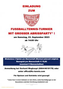 FUSSBALLTENNIS-TURNIER MIT GROSSER ABRISSPARTY